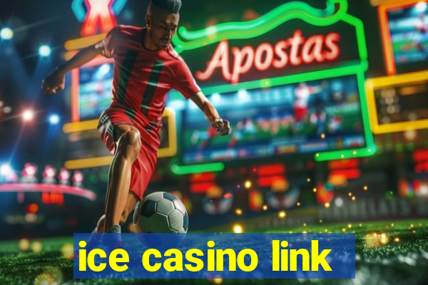 ice casino link