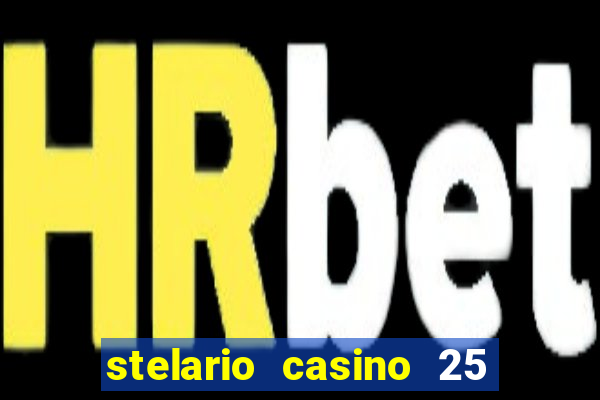 stelario casino 25 free spins