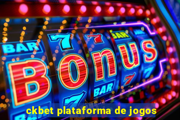 ckbet plataforma de jogos