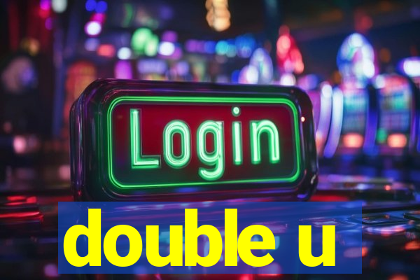 double u