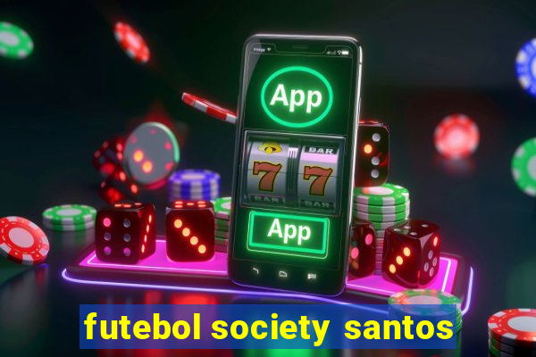 futebol society santos