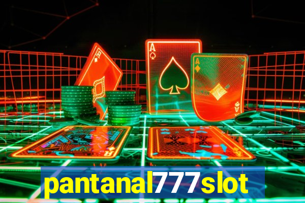 pantanal777slots.com