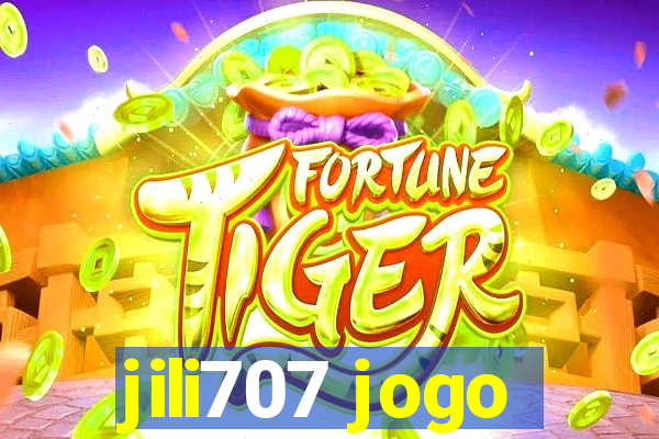 jili707 jogo