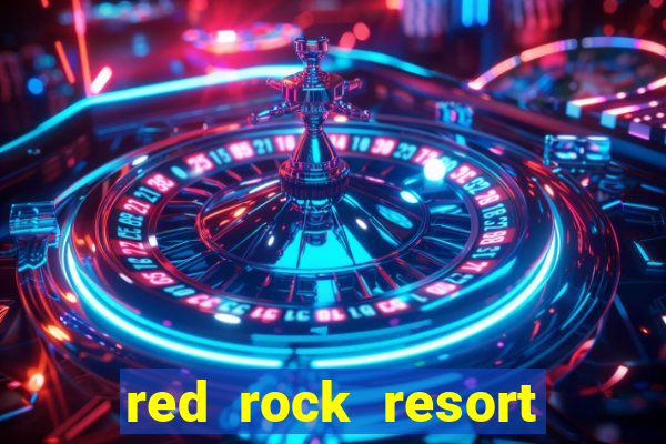 red rock resort and casino