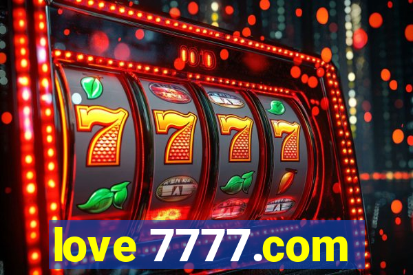 love 7777.com