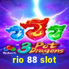 rio 88 slot