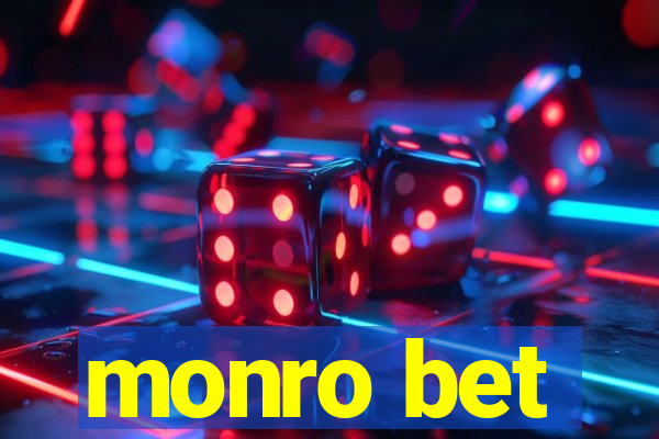 monro bet