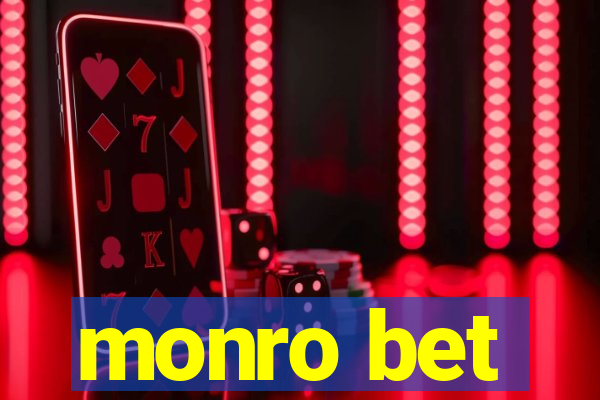 monro bet