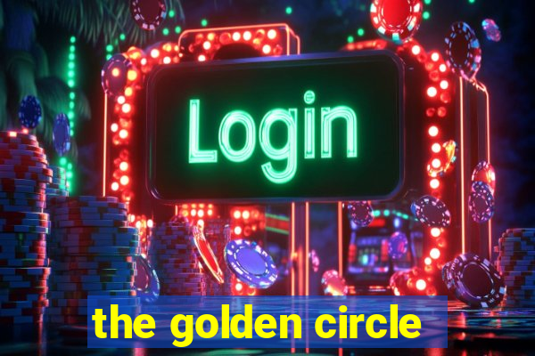 the golden circle