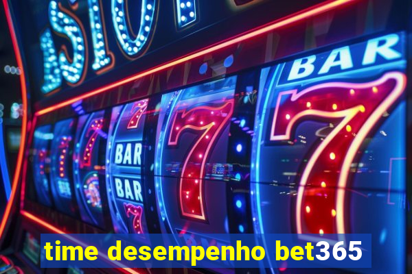 time desempenho bet365