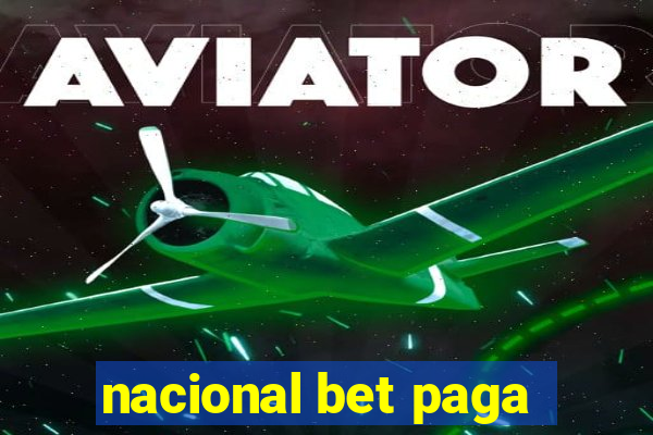 nacional bet paga