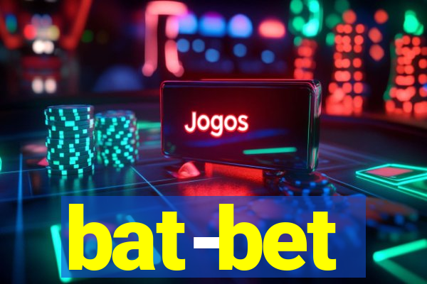 bat-bet