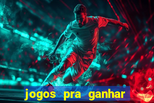 jogos pra ganhar dinheiro de verdade via pix na hora