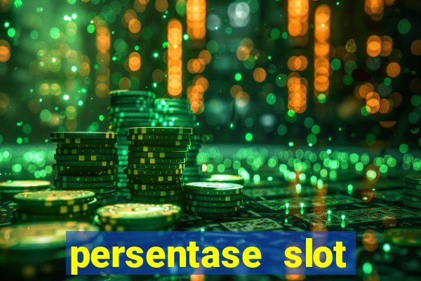 persentase slot hari ini