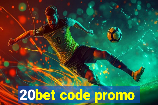 20bet code promo