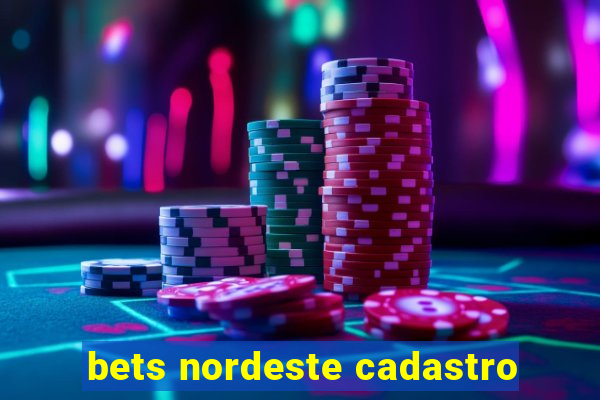 bets nordeste cadastro