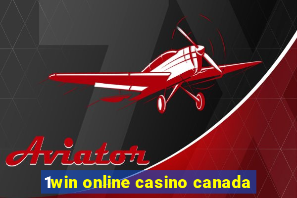 1win online casino canada