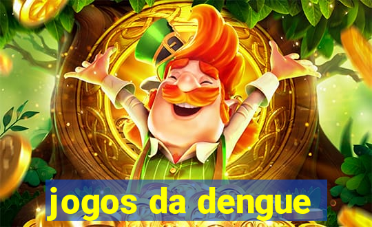 jogos da dengue