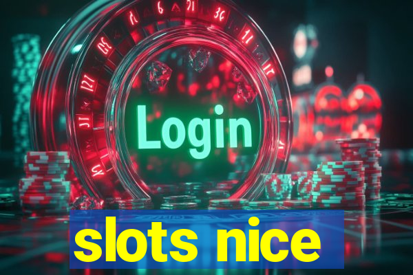 slots nice