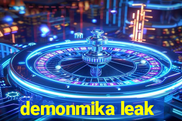 demonmika leak