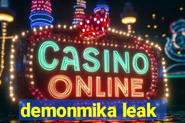 demonmika leak