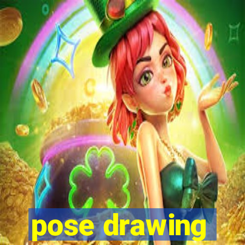 pose drawing