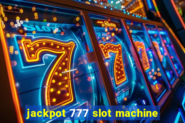 jackpot 777 slot machine