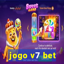 jogo v7 bet