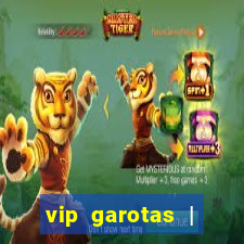 vip garotas | acompanhantes santa maria