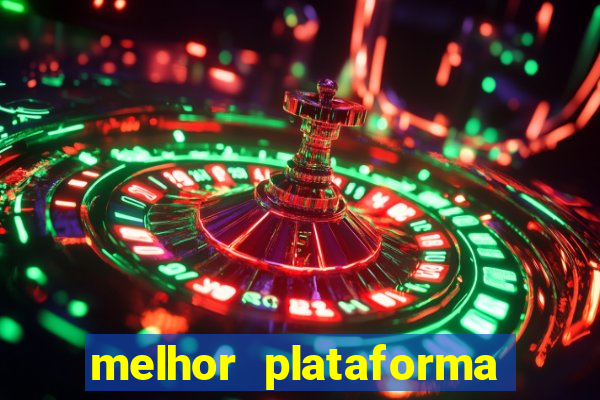 melhor plataforma fortune tiger