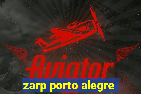 zarp porto alegre