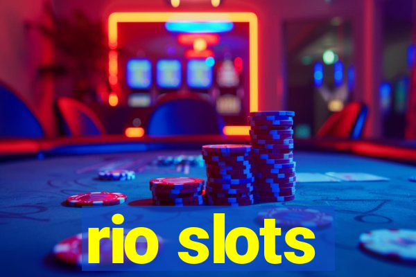 rio slots