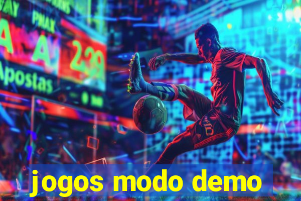 jogos modo demo