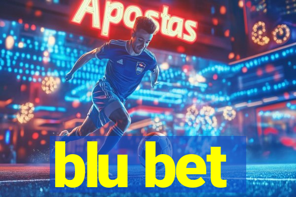 blu bet