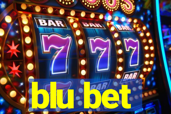 blu bet