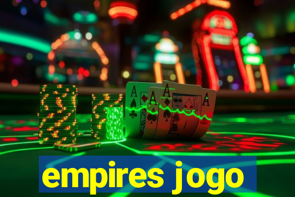 empires jogo