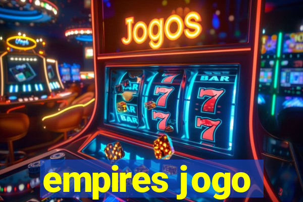 empires jogo