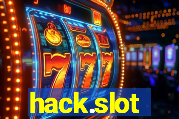 hack.slot