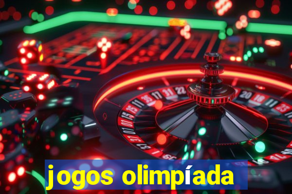 jogos olimpíada