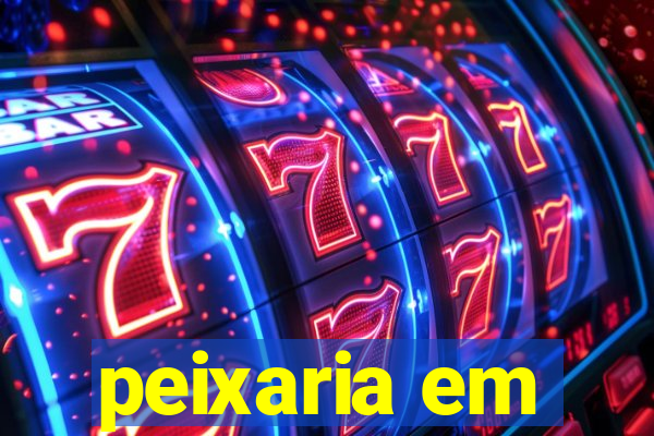 peixaria em