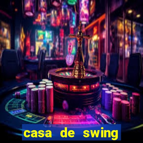 casa de swing porto seguro