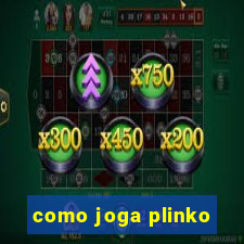 como joga plinko