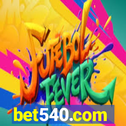 bet540.com