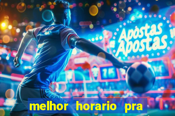 melhor horario pra jogar na blaze