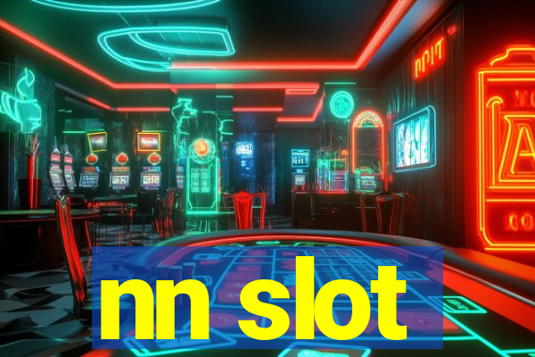 nn slot