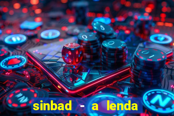 sinbad - a lenda dos sete mares online dublado