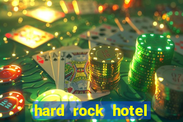 hard rock hotel and casino in hollywood florida