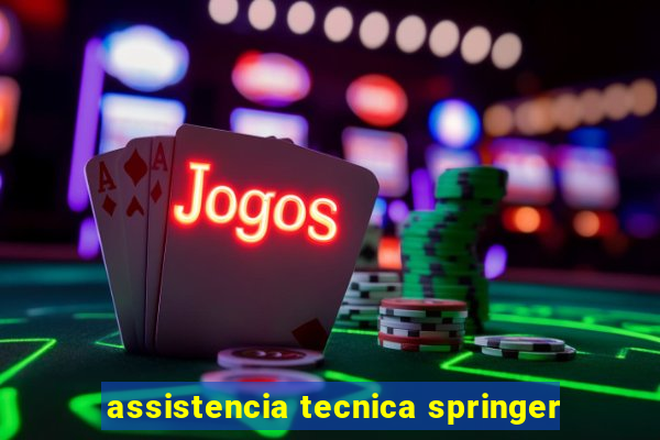 assistencia tecnica springer