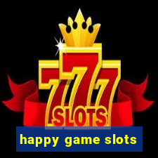 happy game slots