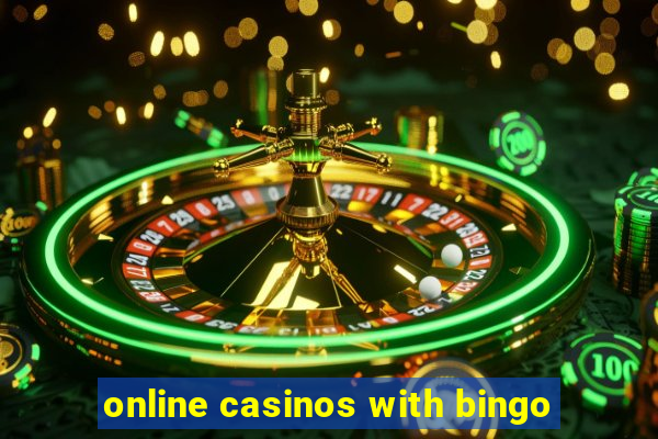 online casinos with bingo